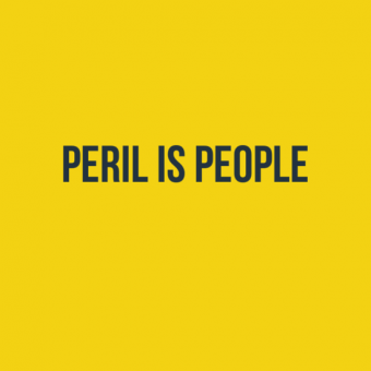 Peril is People